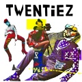 Twentiez (Explicit)