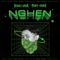 NGHẸN (feat. Tony Choc)