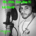 Lil Chri$、Big-T - Uh...Ohh.. (Explicit)