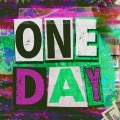 One Day (feat. Jasiah ICYTWAT itsoktocry Killstation & OmenXIII)(Explicit)