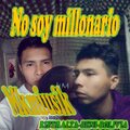 Mkmiusik - No soy millonario