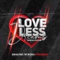 Love-Less Dreams (feat. T&T MuziQ)