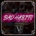 versailles - Bad Habits