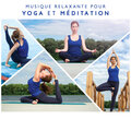 Musique relaxante pour yoga et méditation - Nature d'ambiance, Musique reiki, Calme zen