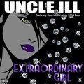 Uncle Ill、Kendrick Hardaway、ROB DEAN - ExtraOrdinary Girl (Explicit)