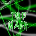 Cblak、Broly、Ctb brxzy - Topwalk (feat. Cblak, Jelly-T & Broly)(Explicit)