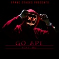 Frank Stacks - GO APE
