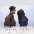 Mi phang bay ya (feat. Dorji Wangchuk)