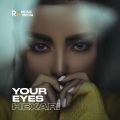 Your Eyes