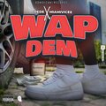 Dede、MiamiVicee - Wap Dem (feat. Miamivicee)(Explicit)