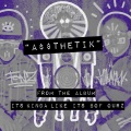 Assthetik (feat. Fonz)(Explicit)