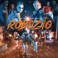 DJ Impostor、MC RP - ROBOZÃO
