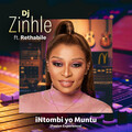 Zinhle、Rethabile - iNtombi Yo Muntu (Fusion Experience)