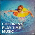 Children's Play Time Music