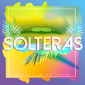 Roberth in da house - Solteras