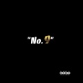 No. 9 (Remix|Explicit)