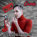 Sujeto Oro24、Dixson Waz、Alex B、Teo Productions - CAMU (Explicit)