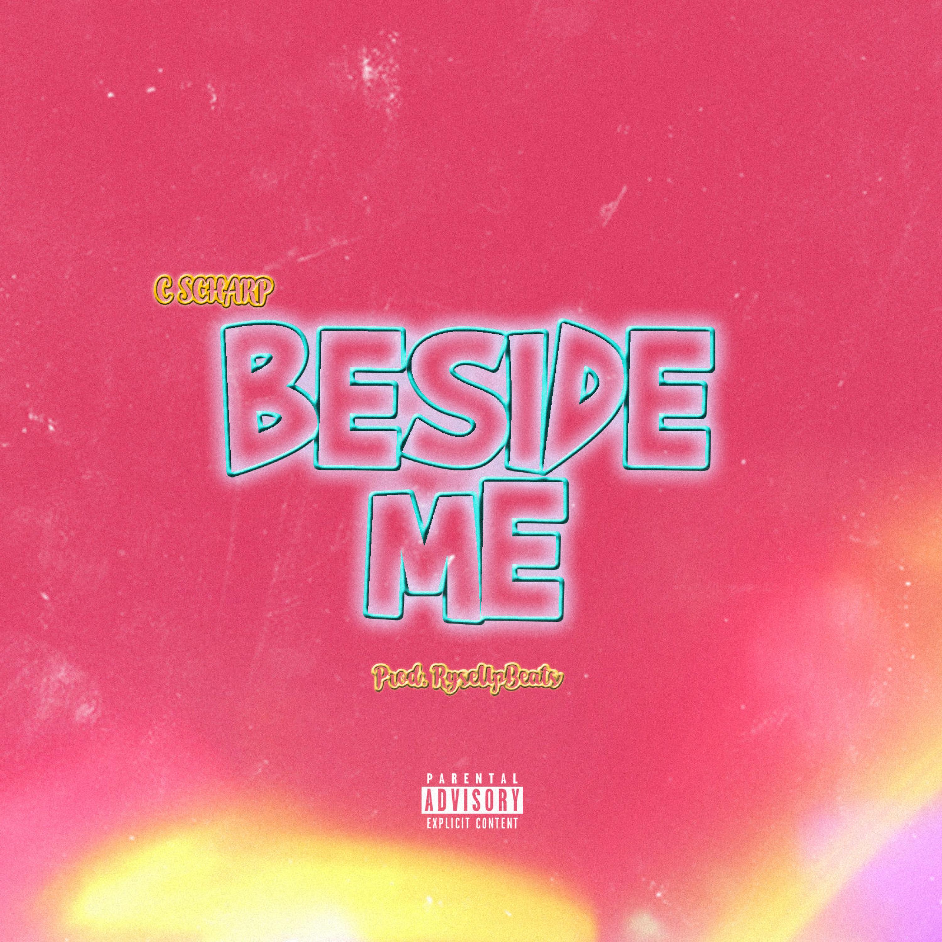 Beside Me (Explicit)