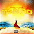 cass、YaYa - TANGO (Explicit)