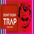 Dj Usman Bhatti - Don't Rush Trap
