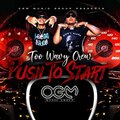 Too Wavy Crew - Push To Start (Explicit)