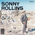 Sonny Rollins - Come, Gone