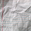 Loose、Mr Pattern - What You Need
