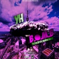 Murda Beatz、Shane Lee Lindstrom、YH DGC - B.O.M.B (Explicit)