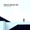 Poke、SAUC3 - Where Would I Be (Explicit)