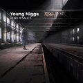 Poke、SAUC3 - Young Nigga (Explicit)