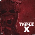 Triple X (Explicit)