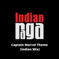 Indianraga、Akash Gururaja、Pinar Toprak - Captain Marvel Theme - Charukesi - Trisram (Indian Mix)