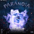 El BAI、Kail Brl、Galee Galee、Jevn Pvul、Piero 47、Biemmvggnus、Benjamin abraham muñoz jara - Paranoia (Explicit)