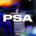 Kay Flocka - PSA