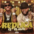 Replica (feat. El Alfa)(Explicit)