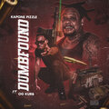 Kapone Pizzle、OG Kurb - Dumbfound (Explicit)