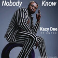 Emtee、kazy Doe - Nobody Know