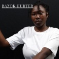 Bazok'Hurter (RadioEdit|Explicit)