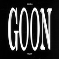 GOON (feat. Yeat)(Explicit)