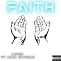 J.Cv$h、Daymian、Jaxx - Faith (Explicit)