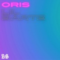 Lil Barte - Oris