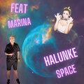 Halunke、Marina - Space (Explicit)