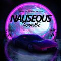 Valious、Tazmetic、Benoit - Nauseous (feat. Valious & Benoit)(Explicit)