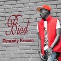 Biod、Kamo、Alubi - Already Known