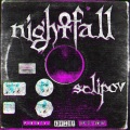 Nightfall (Explicit)