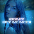 GIULIA - Sur La Lune