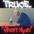 Truce - Short Man