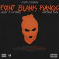 Point Blank Range (feat. CHOPPABOI TEETA & Prodigy)(Explicit)