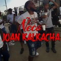 Joan Kalkacha - Ñeco
