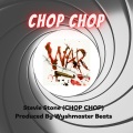 Chop Chop (Explicit)